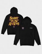 Seen Sorry I’m An All-Star Hoodie - Image 3